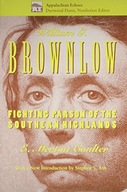 William G. Brownlow: Fighting Parson Coulter E.