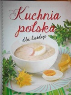 Kuchnia Polska dla każdego - Praca zbiorowa