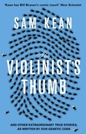 The Violinist s Thumb: And other extraordinary