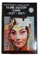 Tajne służby Chin 1927-1987 Faligot