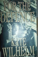 For the defence - Kate Wilhelm