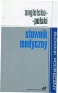 Angielsko-polski słownik medyczny podręczny