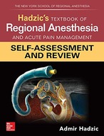 Hadzic s Textbook of Regional Anesthesia and