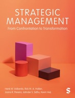 Strategic Management: From Confrontation to Transformation HENK W. VOLBERDA