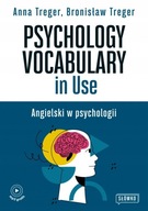 Psychology Vocabulary in Use. Angielski w psychologii