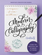 Modern Calligraphy: Learn the beautiful art of