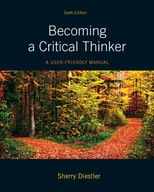 Becoming a Critical Thinker: A User Friendly