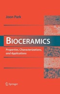 Bioceramics: Properties, Characterizations, and