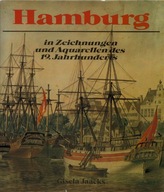 33010 Hamburg in Zeichnungen und Aquarellen des 19