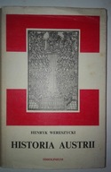 HISTORIA AUSTRII Henryk Wereszycki