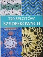 220 SPLOTÓW SZYDEŁKOWYCH