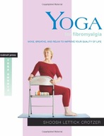 Yoga for Fibromyalgia: Move, Breathe, and Relax