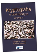 KRYPTOGRAFIA. W TEORII I PRAKTYCE DOUGLAS R. STINSON, MAURA B. PATERSON