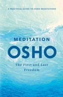 Meditation: The First and Last Freedom Osho