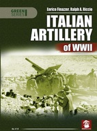 Italian Artillery of WWII - Enrico Finazzer, Ralph A. Riccio