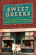 Sweet Greeks: First-Generation Immigrant