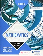 Higher Mathematics, Second Edition Barclay Robert