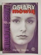 OFIARY MÓWIĄ. ŚWIADKOWIE JEHOWY - Charline