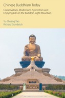 Chinese Buddhism Today: Conservatism, Modernism,