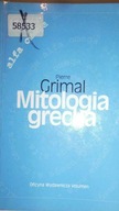 Mitologia grecka - Pierre Grimal