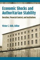Economic Shocks and Authoritarian Stability: