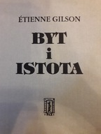 Etienne Gilson BYT I ISTOTA