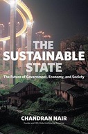 The Sustainable State CHANDRAN NAIR