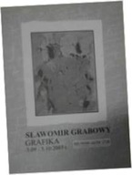 Sławomir Grabowy Grafika - Praca zbiorowa