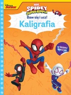 Baw się i ucz! Kaligrafia. Marvel Spidey i super-kumple