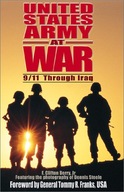 United States Army At War: 9/11 Through Iraq Jr.