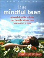 THE MINDFUL TEEN - DZUNG X. VO
