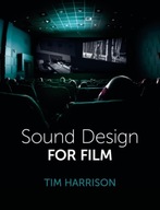 Sound Design for Film Harrison Tim