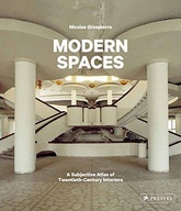 Modern Spaces NICOLAS GROSPIERRE