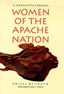 Women Of The Apache Nation-Voices Of Truth New Ed