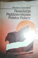 Rewolucja Październikowa - Wiesława. Toporowicz