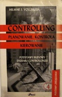 Controlling Planowanie kontrola kierowanie Vollmuth Hilmar J