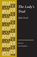The Lady S Trial: By John Ford Hopkins Lisa