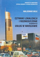 Usługi w Warszawie Czynniki lokalizacji i rozmieszczenie Okazja Biały Kruk