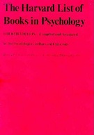 The Harvard List of Books in Psychology: Fourth