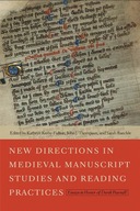 New Directions in Medieval Manuscript Studies and