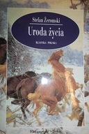 Uroda życia - Stefan Żeromski