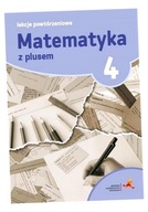 MATEMATYKA SP 4 LEKCJE POWTÓRZENIOWE W.2015 GWO M. GROCHOWALSKA