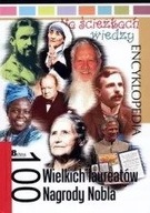 100 wielkich laureatów Nagrody Nobla. Na ścieżkach