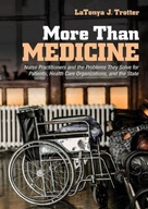 More Than Medicine: Nurse Practitioners and the