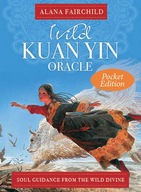 Wild Kuan Yin Oracle - Pocket Edition: Soul