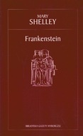 Mary Shelley - Frankenstein