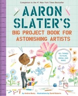Aaron Slater s Big Project Book for Astonishing