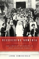 Recovering Armenia: The Limits of Belonging in