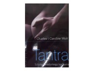 Tantra. Sztuka świadomego kochania - Caroline Muir