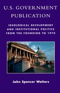 U.S. Government Publication: Ideological